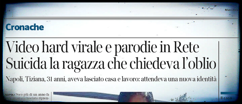 Revenge Porn Tiziana Cantone - Storia di Tiziana Cantone - Il Post