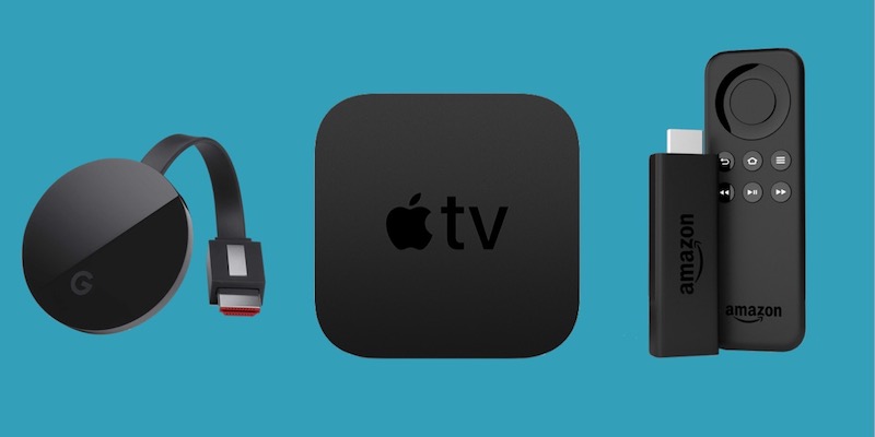 Apple TV 4K, Google Chromecast et  Fire TV : quelle est la