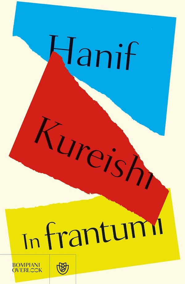 La copertina del libro "In frantumi" di Hanif Kureishi